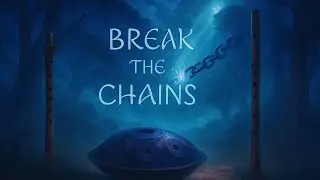 Break the Chains | Lofi Ambient Journey to Freedom