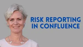 Risk Reporting in Jira and Confluence