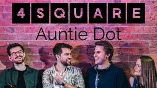 4Square | Auntie Dot (Official Video)