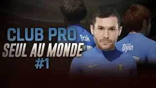 FIFA 17 - CLUB PRO #1 - SEUL AU MONDE !