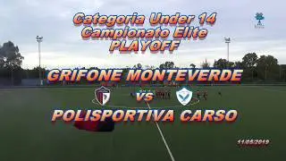 UNDER 14 ELITE Playoff Grifone Monteverde vs Pol. Carso Highlights