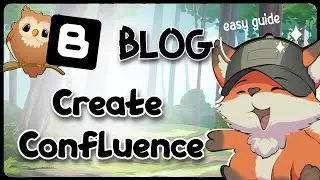 How to Create Blog on Confluence