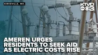 Ameren Missouri urges residents to seek aid as electric costs outpace inflation