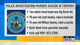 Maine State Police investigating Tremont deaths as murder-suicide