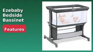 REVIEW (2025): Ezebaby Bedside Bassinet EB1000. ESSENTIAL details.