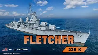 World of Warships - Fletcher / Sneaky Sneaky