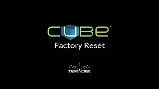 Cube Factory Reset