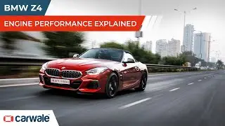 BMW Z4 Review | Engine Performance Explained | CarWale