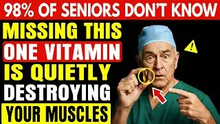 SENIORS: Your Muscles Are FADING FAST Without THIS Essential Vitamin | Senior Vitality