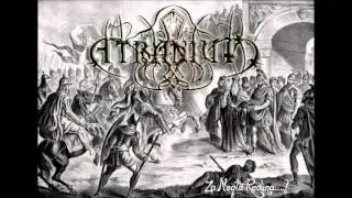 Atranium - The Night Is Dark And Cold