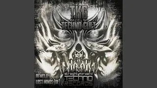 Techno Cult (Lost Minds (DE) Remix)