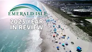 Emerald Isle's Year in Review: 2023
