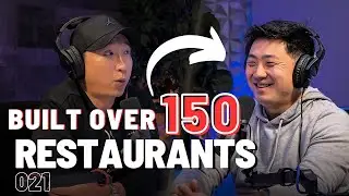 Building an Empire: How One Korean-American is Conquering the Restaurant Industry | Podcast Ep 021