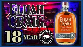 Elijah Craig 18 year: A Bourbon Note review!