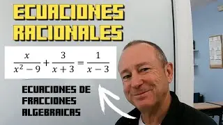 Ecuaciones Racionales #ecuaciones