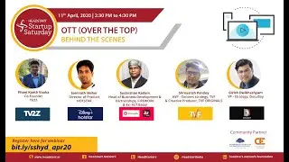 All about OTT- Part 2 | Headstart- Startup Saturday
