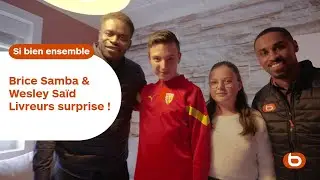Brice Samba & Wesley Saïd nos Livreurs surprise ! (trop mignon) I Boulanger x RC Lens