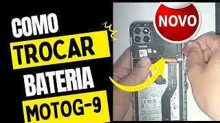 Como trocar a bateria Motog9 XT2091 - MOTO9 POWER, MOTOG9 PLAY, MOTOG9 PLUS.