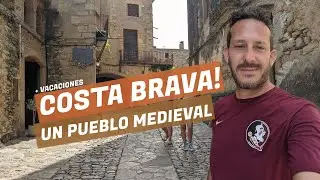 Un PUEBLO MEDIEVAL en la COSTA BRAVA - PALS
