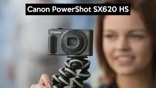 Canon PowerShot SX620 HS hands on | a BIG zoom | cheap VLOGGING camera | English review