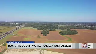 Rock The South Announces Move to Decatur in 2026 | Oct. 2, 2026 | News 19 at 6 p.m.