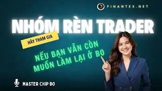 NH&Oacute;M R&Egrave;N TRADER (#10) #kienthuctradebo #trading #botrading #tradebo #trader #daotaoonline 