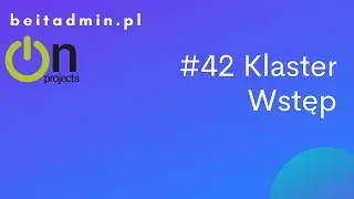 #42 Klaster - Wstępne informacje cz.1  | Lektor PL