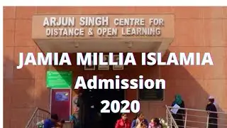 JMI ll Jamia  distance Admission 2020-21 आ गया  फॉर्म | Jamia CDOL l CDOE | Jamia Entrance Exam 2020