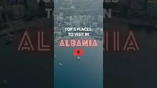 TOP 5 PLACES TO VISIT IN ALBANIA 🇦🇱 #albania #albaniatravel #saranda
