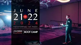 Welcome to The Closing Institute Boot Camp from Las Vegas - 2024