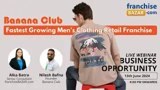 India's Fastest Growing Men's Clothing Franchise | Banana Club