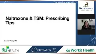 Dr. Jennifer Purdy: Naltrexone and TSM: Prescribing Tips