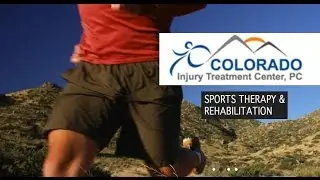 Sports Injury Rehab Aurora, Top Sports Medicine, Physical Therapy Colorado Injury Treatment Ctr