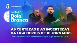As certezas e as incertezas da Liga depois de 16 jornadas