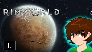 Rimworld Alpha 13 - Episode # 1