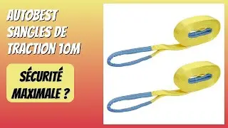 AVIS (2025) : Autobest Sangles de Traction 10m. D&Eacute;TAILS