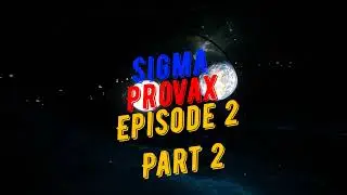 Sigma Provax Episode 2 part 2 #twitch #streamer #spaceengineers #serverplay #narrativestories