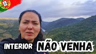 INTERIOR DE PORTUGAL 🇵🇹 NÃO VENHA