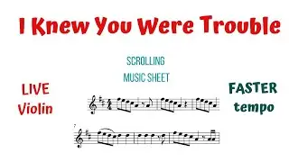 I KNEW YOU WERE TROUBLE 💥(Taylor Swift) | LIVE Violin Cover & Scrolling Sheet Music | FASTER tempo