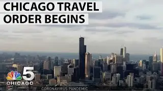 Chicago Travel Order Begins, Requiring Quarantine for Travelers From 15 States | NBC Chicago