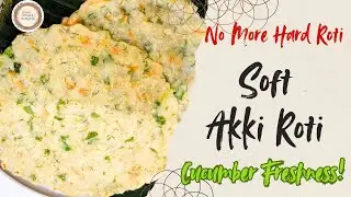 Soft Akki Roti That Kids Will Love | Rice Flour Roti | Hidden Veggies | kids Breakfast | lunch box