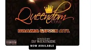 Drama Queen Trappin Out Da Bando DJ Westside 