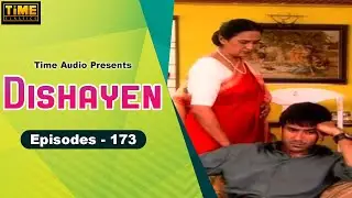 दिशायें Dishayen - Episode 173 | Hindi TV Serial | Anjali Mukhi, Darshan Dave | Time Classics