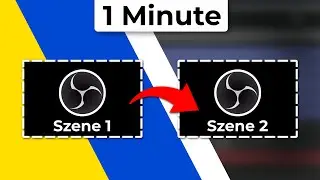 Obs-Studio: Szenenübergang einfügen [1 Minute]