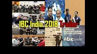 IBC Hyderabad Event की एक झलक - Zebpay Koinex Bitbns Zebi CEO l Binance Head l Ian Balina & more