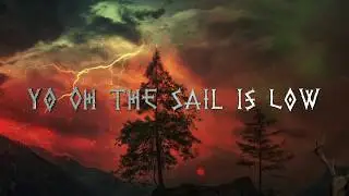 Blodiga Skald - Yo Ho the Sail is Low ft. Keith Fay (Cruachan)