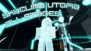 Roblox Skyclimb Utopia: All Stages Guide (w/ timestamps) | Chapter 1