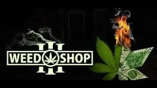 Let's Play Weed Shop 3 (EN-DE) (1440p) #013