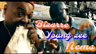 Bizarre Ft. Young Zee & Nems - 25