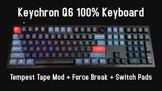 Switching from a Razer! - Keychron Q6 First Impressions and modding!
